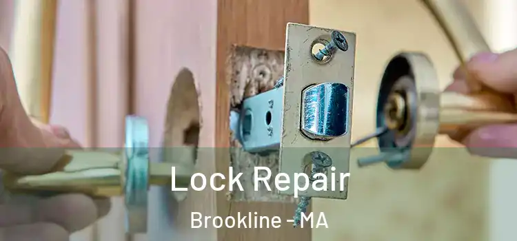 Lock Repair Brookline - MA